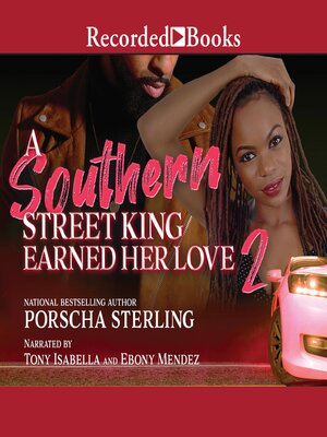 cover image of A Southern Street King Earned Her Love 2